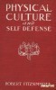 Physical Culture and Self Defense