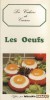Les Cahiers de Cuisine: les Oeufs title=