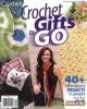 Crochet Gifts to Go - Spring  (2013)