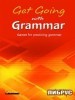Get Going with Grammar: Games for Practising Grammar