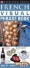 French Visual Phrase Book