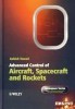 Advanced control of aircraft, spacecraft and rockets title=