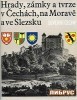 Hrady Zamky, a Tvrze v Cechach, na Morave a ve Slezsku III title=