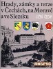Hrady Zamky, a Tvrze v Cechach, na Morave a ve Slezsku V title=
