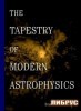 The Tapestry of Modern Astrophysics title=