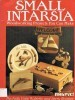 Small Intarsia: Woodworking Projects You Can Make