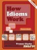 How Idioms Work title=