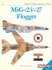 MiG-23/-27 Flogger (Osprey Combat Aircraft 3)
