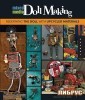 Mixed-Media Doll Making: Redefining the Doll with Upcycled Materials