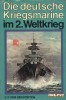 Die deutsche Kriegsmarine im 2. Weltkrieg