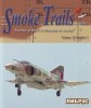Smoke Trails. Journal of the F-4 Phantom II Society Vol.15 No.01