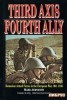 Third Axis Fourth Ally: Romanian Armed Forces in the European War, 1941-1945
