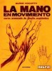 La mano en movimiento: Curso avanzado de diseño anatómico