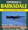 Barksdale: Home of the Mighty Eighth (Superbase 21)