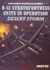 Combat Aircraft 50: B-52 Stratofortress Units In Operation Desert Storm