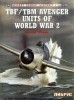 Combat Aircraft 16: TBF/TBM Avenger Units of World War 2 title=