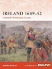 Ireland 1649-52: Cromwell's Protestant Crusade (Campaign 213)