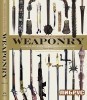 The Illustrated Encyclopedia of Weaponry title=
