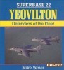 Yeovilton: Defenders of the Fleet (Superbase 22) title=
